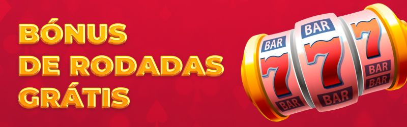 O que são bónus de rodadas grátis?